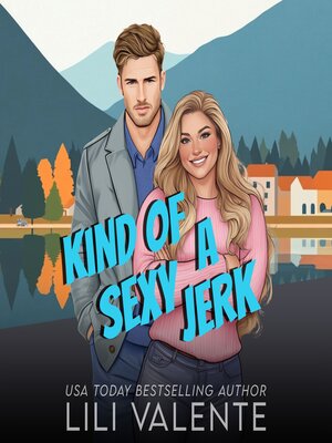 Kind of a Sexy Jerk - Audiobook